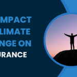 The-Impact-of-Climate-Change-on-the-Insurance-Industry