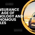 Car-Insurance-in-the-Age-of-Technology-and-Autonomous-Vehicles